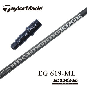 【日本正規品】 EDGE WORKS EG619-ML テーラーメイド スリーブ付シャフト エッジワークス ドライバー用 【当店組立】 【グリップ付】 【工賃込み】 【カスタム】 【スリーブ非純正】