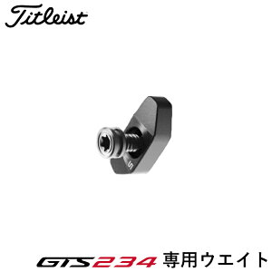 �y���{���K�i�z�^�C�g���X�g Titleist GTS2 GTS3 GTS4�h���C�o�[ GTS2 GTS3�t�F�A�E�F�C���^�� �Ή��E�G�C�g SURE FIT �E�F�C�g�t���b�g Weight GTS Flat 2026�N���f�� GTSWEIGHT�y240�~���[���֑Ή����i�z�y�S��