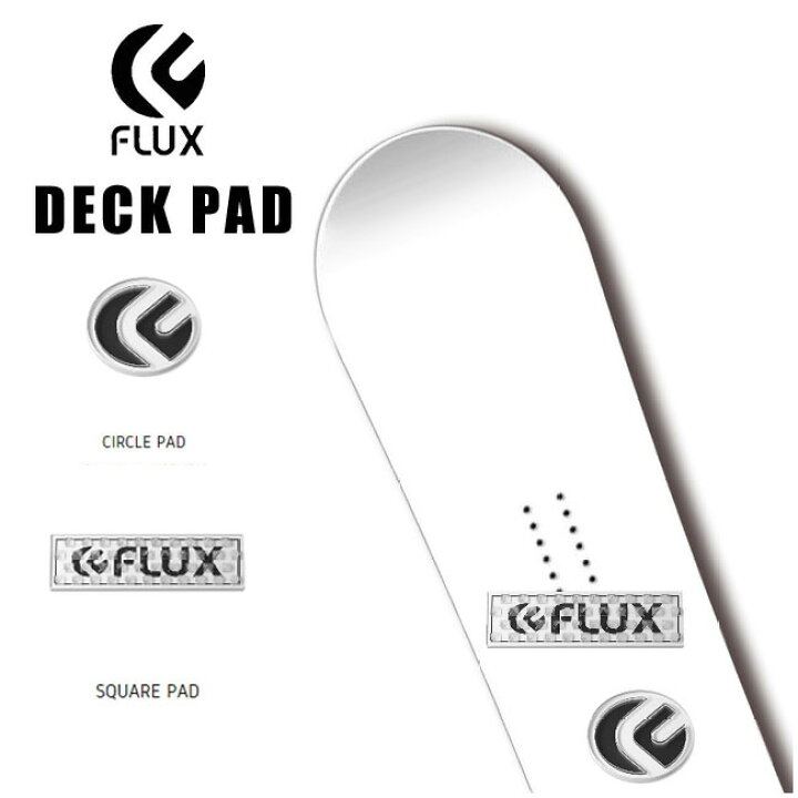 楽天市場】デッキパッド FLUX DECK PAD (CIRCLE PAD / SQUARE PAD) フラックス ビンディング スノーボード スノボ  滑り止め : GOLGODA