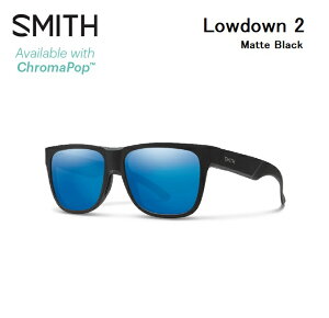 �T���O���X �X�~�X SMITH Lowdown 2 Matte Black (ChromaPop Polarized Blue Mirror�j���[�_�E��2 �N���}�|�b�v �Ό������Y