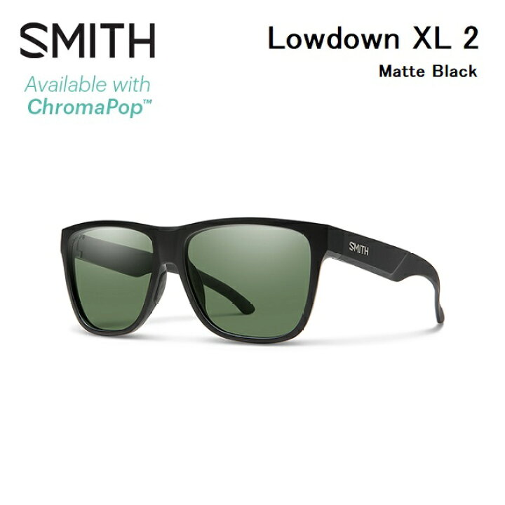 smiith スミス サングラス ローダウン XL2 outdoor Lowdown XL クロマポップ 偏光レンズ chromapop polarized