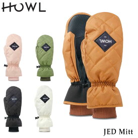 【5/25限定 エントリーで最大P29倍】ハウル ミット HOWL JED MITT ジェドミット 21-22 スノーボード グローブ ミトン 手袋 メンズ レディース