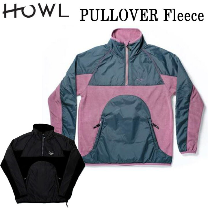 楽天市場】【スーパーSALE最大31倍】ハウル HOWL PULLOVER FLEECE  