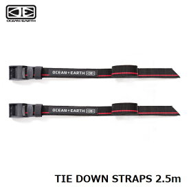 タイダウンストラップ OCEAN&EARTH TIE DOWN STRAPS 2.5m オーシャンドアース