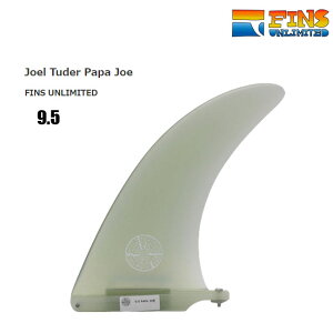 T[tB tB FINS UNLIMITED / Joel Tuder Papa Joe 9.5 / CLR S LONG SINGLE FIN O{[h VOtB t H~