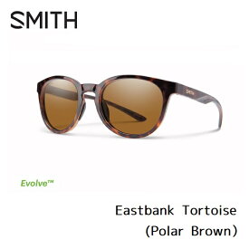 【5/15限定最大P32倍】サングラス スミス SMITH Eastbank Tortoise (Polar Brown) イーストバンク 偏光レンズ