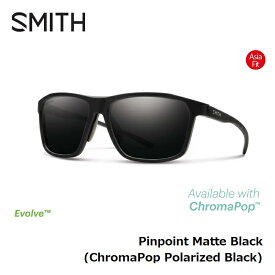 【5/15限定最大P32倍】サングラス スミス SMITH Pinpoint Matte Black (ChromaPop Polarized Black) ピンポイント クロマポップ 偏光レンズ ASIA FIT アジアフィット