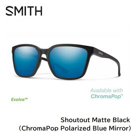 【5/15限定最大P32倍】サングラス スミス SMITH Shoutout Matte Black (ChromaPop Polarized Blue Mirror) シャットアウト クロマポップ 偏光レンズ
