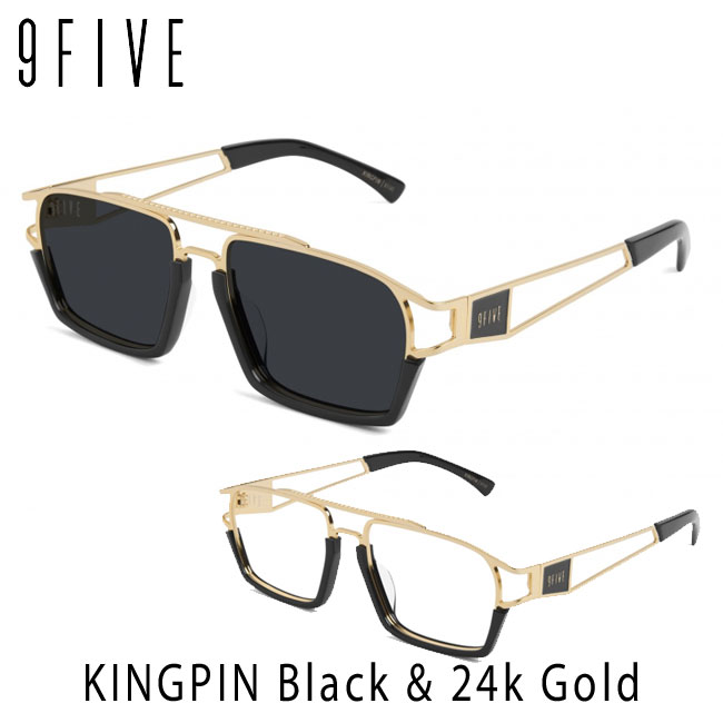 サングラス ナインファイブ 9five KINGPIN キングピン Black  24K Gold スケート HIP HOP界やNBAからも支持 おすすめ