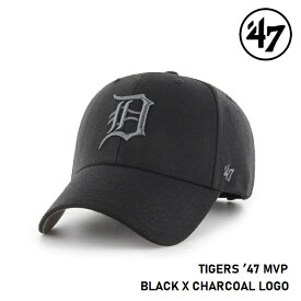 キャップ フォーティセブン '47 Tigers MVP Black x Charcoal Logo MLB CAP デトロイト・タイガース エムブイピー ブラック x チャコールロゴ メジャーリーグ