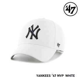 【5日最大P32倍】47 キャップ '47 Brand フォーティセブン MVP Yankees White MLB CAP NY ニューヨーク・ヤンキース メジャーリーグ 白