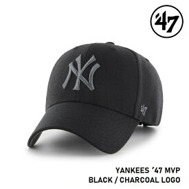 【5/25限定 最大P31倍】47 キャップ '47 Brand フォーティセブン MVP Yankees Black x Charcoal Logo MLB CAP NY ニューヨーク・ヤンキース ブラック x チャコールロゴ メジャーリーグ