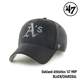 キャップ フォーティセブン '47 MVP Athletics Black x Charcoal Logo MLB CAP オークランド アスレチックス エムブイピー メジャーリーグ