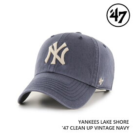 キャップ フォーティセブン '47 CLEAN UP Lake Shore Yankees Vintage Navy MLB CAP ヤンキース クリーンナップ メジャーリーグ