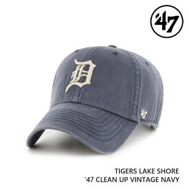 キャップ フォーティセブン '47 CLEAN UP Lake Shore Tigers Vintage Navy MLB CAP タイガース クリーンナップ メジャーリーグ