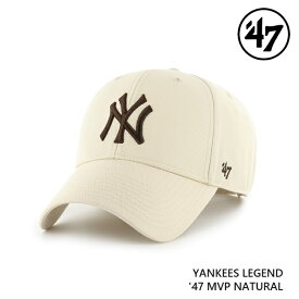 キャップ フォーティセブン '47 MVP Yankees Legend Natural MLB CAP ヤンキース エムブイピー メジャーリーグ