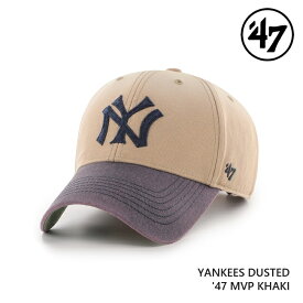 キャップ フォーティセブン '47 MVP Yankees Dusted Sedgwick Khaki x Vintage Navy MLB CAP ヤンキース エムブイピー メジャーリーグ