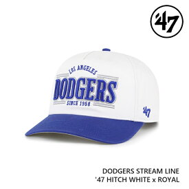 【6/1限定ポイント最大23倍】47 キャップ '47 Brand フォーティセブン HITCH Dodgers Stream Line White x Royal ロサンゼルス・ドジャース MLB CAP