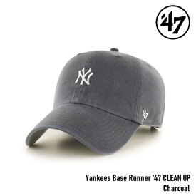 キャップ フォーティセブン '47 Yankees CLEAN UP Base Runner Charcoal MLB CAP ニューヨーク ヤンキース クリーンナップ ベースランナー ミニロゴ メジャーリーグ