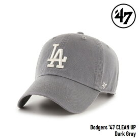 【5/25限定 最大P31倍】47 キャップ '47 Brand フォーティセブン CLEAN UP Dodgers Dark Gray MLB CAP LA ロサンゼルスドジャース ダークグレー メジャーリーグ