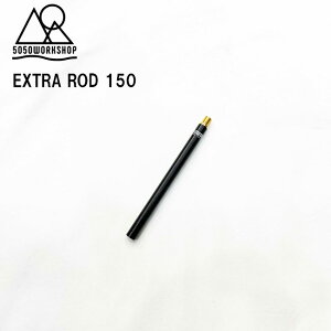 �����^���X�^���h 5050WORKSHOP EXTRA ROD 150 �����^���|�[�� �L�����v �A�E�g�h�A