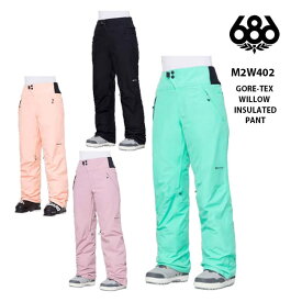 【6/1限定ポイント最大23倍】パンツ 686 SIX EIGHT SIX GORE-TEX WILLOW INSULATED PANT 23-24 WOMENS レディース スノボ ウェア