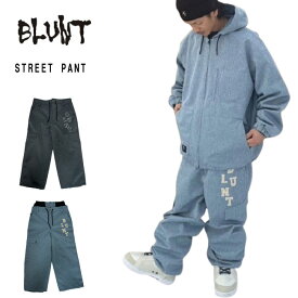 BLUNT ブラント ストリートパンツ Street PT メンズ レディース 25-26 スノーボードウェア 正規品