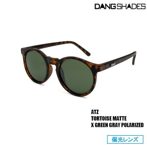 �T���O���X DANG SHADES �_���E�V�F�C�f�B�[�Y ATZ Tortoise Matte x Green Gray Polarized ���E���h�t���[��