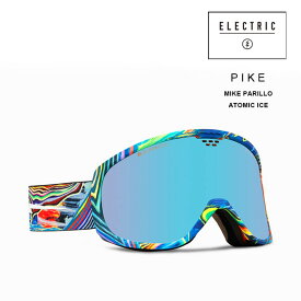 【6/1限定ポイント最大23倍】ゴーグル エレクトリック ELECTRIC PIKE / MIKE PARILLO 23-24 パイク JAPAN FIT エレク ゴーグル スノボ スキー