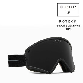 【5日最大P32倍】ゴーグル エレクトリック ELECTRIC ROTECK / STEALTH BLACK NURON 23-24 ローテック JAPAN FIT エレク ゴーグル スノボ スキー