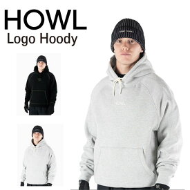 予約 HOWL ハウル Logo Hoody Water Repelent ロゴ フーディー ウォーター リペレント 26-27 メンズ レディース 撥水 フーディー 正規品