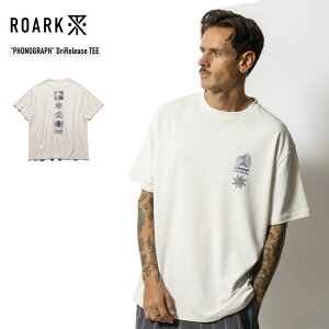 ROARK ���A�[�N PHONOGRAPH DriRelease TEE �����Y ����T�V���c ���� �z�� �y�� �A�E�g�h�A 2026�t��