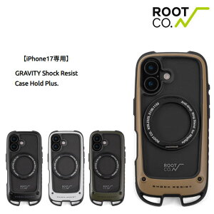 ROOT CO. ���[�g�R�[ iPhone17 �P�[�X GRAVITY Shock Resist Case Hold Plus. MagSafe�Ή� �ϏՌ� �X�}�z�P�[�X �A�E�g�h�A ���K�i