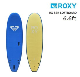 【6/1限定ポイント最大23倍】ソフトボード ROXY RX SSR SOFTBOARD 6.6ft SURFBOARD ロキシー スポンジボード ファンボード サーフボード サーフィン