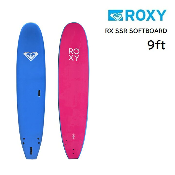楽天市場】ソフトボード ROXY RX SSR SOFTBOARD 9ft SURFBOARD  