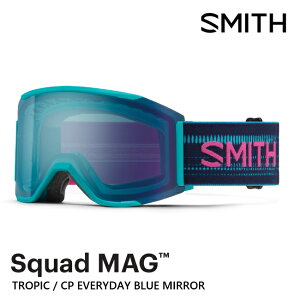 SMITH �S�[�O�� SQUAD MAG �X�J�b�h �}�O TROPIC CP EVERYDAY BLUE MIRROR 26-27 �N���}�|�b�v JAPAN FIT �A�W�A���t�B�b�g �X�m�[�{�[�h �X�L�[