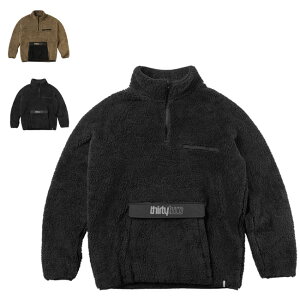 サーティーツー THIRTYTWO レストストップパイルジャケット REST STOP PILE JACKET メンズ 25-26 フリース プルオーバー 撥水 正規品