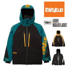 予約 サーティーツー THIRTYTWO ラッシュド インサレーテッド ジャケット メンズ 26-27 スノーボードウェア 中綿 防水透湿 15K 正規品
