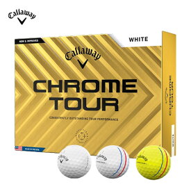 【土日祝も発送】キャロウェイ(Callaway) ゴルフボール CHROME TOUR 2024年モデル 1ダース(12個入り)