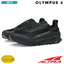 【土日祝も発送】 アルトラ トレイルシューズ ALTRA M OLYMPUS 6 オリンパス 6 メンズ シューズ AL0A85NJ001