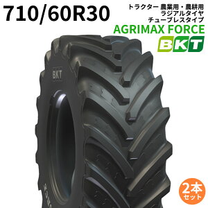 BKT n[xX^[ o̓gN^[pWA^Ci`[uXj AGRIMAX FORCE@IF710/60R30@2{Zbg @[sxmF