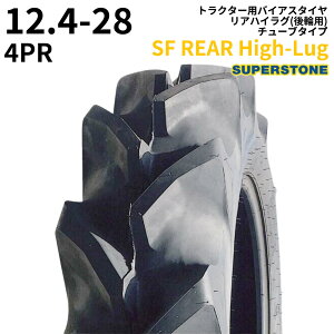 X[p[Xg[(SUPERSTONE)@gN^[^C@SF REAR High-Lug@12.4-28@PR4@TT@AnCO(֗p)@1{