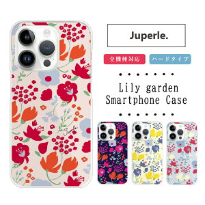 Juperle. (�W���y��) ���F lilygarden �� �� �k�� �X�}�z�P�[�X �S�@��Ή� �؍� �N���A�P�[�X iPhone�P�[�X iPhone17 iPhone16 16e iPhone16 Pro �P�[�X iPhone 15 15 Pro Galaxy A36 A25 S25 Xperia 10 VII 1 VII 5 V AQUOS wish 5 Pixe