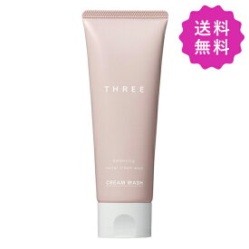 THREE スリー バランシングネクタークリームウォッシュ 100g【●定形外送料無料】