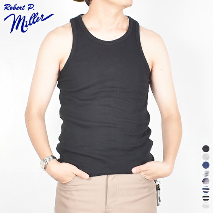 楽天市場 ミラー パネル リブ タンクトップ R P Miller 110c Panel Rib Tank Top 無地 ボーダー メンズ レディース Men S Ladie S 男性用 女性用 トップス ブラック ホワイト インナー リブ ネイビー Good Deal