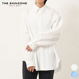 シンゾーン ダディ シャツ 21AMSBL08 Shinzone DADDY SHIRTS 無地 長袖 オーバーサイズ ワイド ボタンダウン ホワイト ブルー カジュアル 定番 ビジネス ゆったり レディース 女性用 日本製 THE SHIN ZONE 春 夏 秋 冬【 2024 SS 】