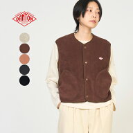 【26FW 新色入荷】ダントン DANTON レディース フリース カラーレス ベスト FLEECE COLLARLESS VEST ライ…