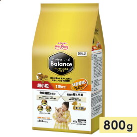 プロフェッショナルバランス 超小粒タイプ 体重管理用 800g 成犬用 1歳から ドッグフード ドライフード 国産 Professional Balance 正規品