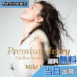 �y���������zPremium Ivory -The Best Songs Of All Time- - �������