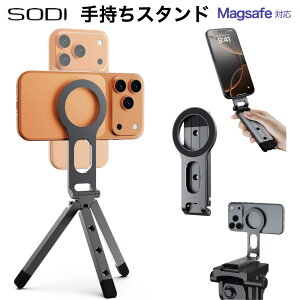 SODI �X�}�z�p�O�r Magsafe�ɑΉ� �~�j�O�r Vlog�X�^���h ���ʃ}�O�l�b�g�� tripod stand �莝���X�^���h ���B��_ �p�x�����\ ���E�c�u�� �I�����C����c �B�e�^�� iPhone&Android�ɑΉ��\ ���^����
